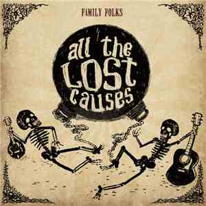 Family Folks - All The Lost Causes