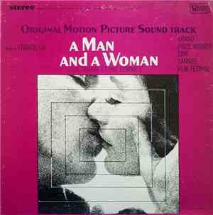 Francis Lai - A Man And A Woman (Original Motion Picture Soundtrack)
