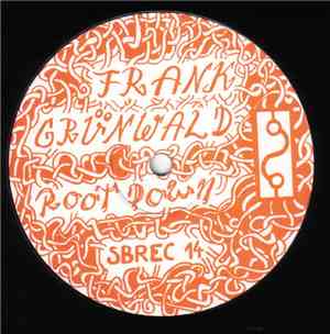 Frank Grünwald - Root Down