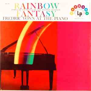 Fredric Vonn - Rainbow Fantasy - Popular Favorites In The Chopin Manner - F ...