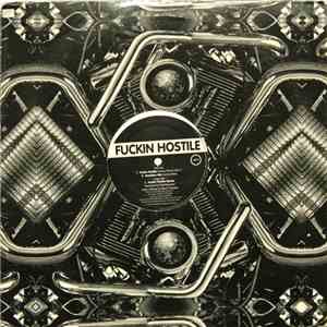 Fuckin Hostile - Fuckin Hostile
