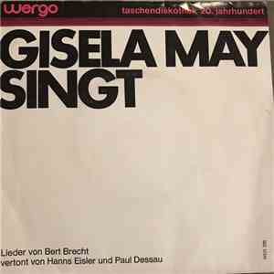 Gisela May Singt Brecht - Eisler - Dessau - Gisela May Singt