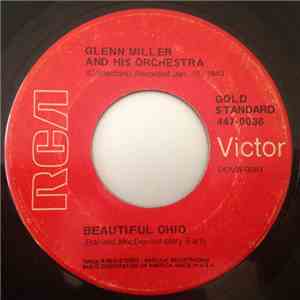 Glenn Miller And His Orchestra - Beautiful Ohio / Missouri Waltz