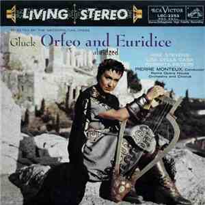 Gluck - Risë Stevens, Lisa Della Casa, Roberta Peters, Pierre Monteux, Rome ...