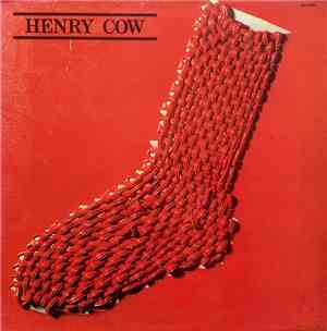 Henry Cow - In Praise Of Learning