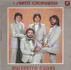 I Santo California - Maledetto Cuore