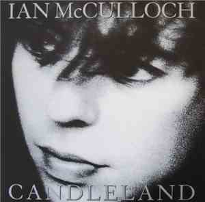 Ian McCulloch - Candleland