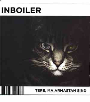 InBoiler - Tere, Ma Armastan Sind
