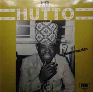 J.B. Hutto - Bluesmaster
