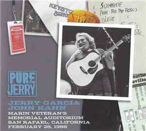 Jerry Garcia And John Kahn - Pure Jerry: Marin Veteran's Memorial Auditoriu ...