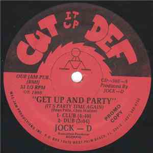 Jock-D - Get Up And Party (It's Party Time Again) / Lose Control