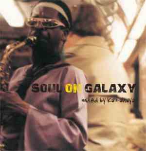 Kazahaya - Soul On Galaxy