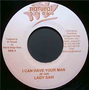 Lady Saw / Christopher  - I Can Have Your Man / Wanna Be Gangsta