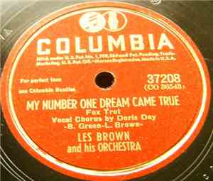 Les Brown And His Orchestra - My Number One Dream Came True / You Should Ha ...