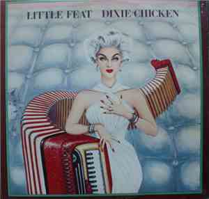 Little Feat - Dixie Chicken