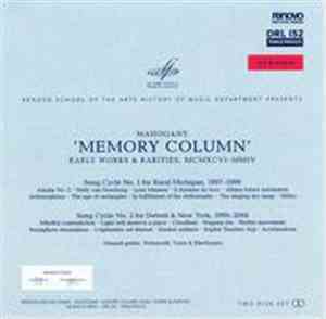Mahogany  - Memory Column: Early Works & Rarities MCMXCVI-MMIV