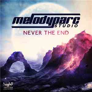 Melodyparc Studio - Never The End