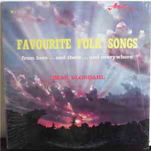 Omar Blondahl - Favorite Folk Songs From Here ... And There ... And Everywh ...