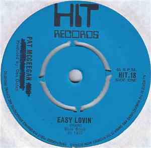Pat McGeegan And The Real Thing - Easy Lovin'