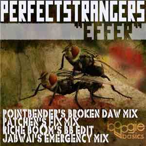 Perfect Strangers  - Effer