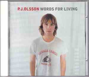 P.J. Olsson - Words For Living