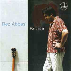 Rez Abbasi - Bazaar