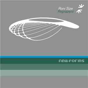 Roni Size / Reprazent - New Forms