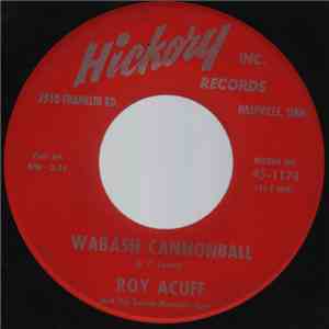 Roy Acuff And His Smoky Mountain Boys - Wabash Cannonball / The Old Age Pen ...