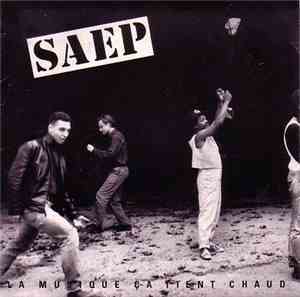 SAEP - La Musique Ca Tient Chaud / Dam Dam Dam Di De