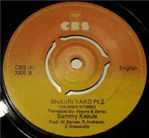 Sammy Kasule - Shauri Yako