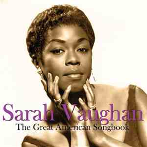 Sarah Vaughan - The Great American Songbook