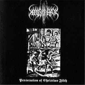 Seeds Of Hate - Persecution Of Christian Filth