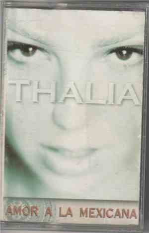 Thalía - Amor A La Mexicana