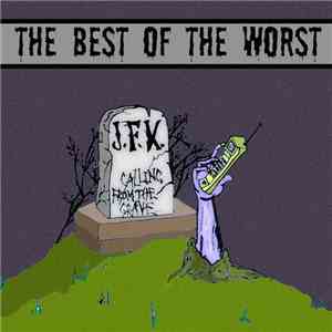 The Best Of The Worst - Calling From The Grave