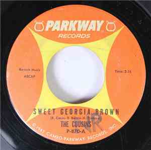 The Cousins  - Sweet Georgia Brown