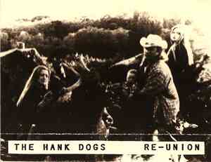 The Hank Dogs - Re-Union