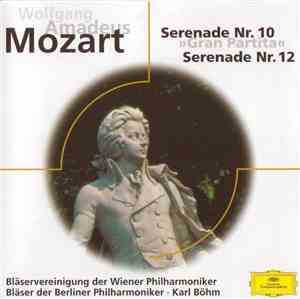 Wolfgang Amadeus Mozart - Serenade Nr. 10 