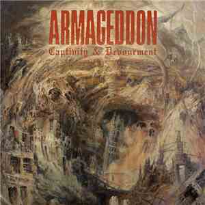 Armageddon  - Captivity & Devourment