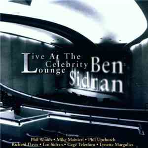 Ben Sidran - Live At  The Celebrity Lounge