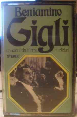 Beniamino Gigli - Canzoni Da Films Celebri