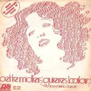 Bette Midler - Do You Wanna Dance? / Superstar