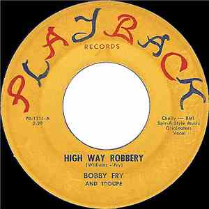 Bobby Fry - Highway Robbery