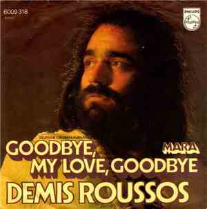 Demis Roussos - Goodbye, My Love, Goodbye