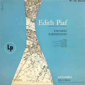 Edith Piaf - Encore Parisiennes