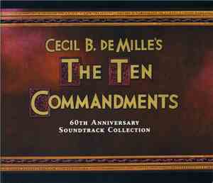 Elmer Bernstein - Cecil B. DeMille's The Ten Commandments (60th Anniversary ...