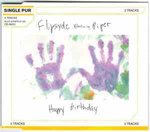 Flipsyde Featuring Piper  - Happy Birthday