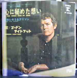 Gordon Lightfoot - If You Could Read My Mind / Poor Little Allison