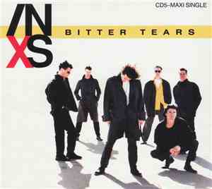 INXS - Bitter Tears