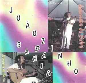 Joãozinho Da Bahia - Volume I - Ao Vivo