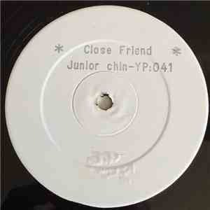 Junior Chin - A Love I Can Feel / Close Friend